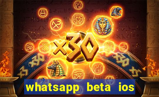 whatsapp beta ios testflight code 2024